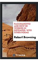 Pacchiarotto and How He Worked in Distemper