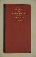 Rawling*s Landmarks And Surface Markings Of The Human Body