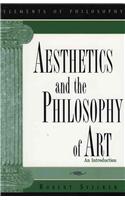 Aesthetics and the Philosophy of Art
