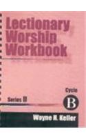 Lectionary Worship Workbook, Series II, Cycle B