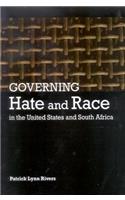 Governing Hate and Race in the United States and South Africa