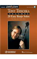 Tony Trischka Teaches 20 Easy Banjo Solos