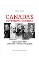 Canada's Governors General, 1847-1878