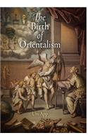 The Birth of Orientalism