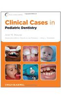 Clinical Cases in Pediatric Dentistry