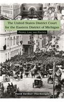 United States District Court for the Eastern District of Michigan