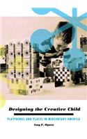 Designing the Creative Child