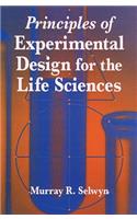 Principles of Experimental Design for the Life Sciences