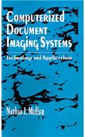 Computerized Document Imaging Systems