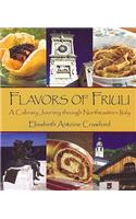 Flavors of Friuli: A Culinary Journey Through Northeastern Italy