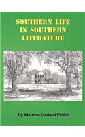 Southern Life in Southern Literature