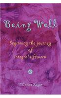 Being Well