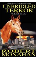 Unbridled Terror