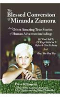 Blessed Conversion of Miranda Zamora