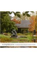 A Living Work of Art: The Norton Simon Museum Sculpture Garden