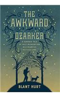 Awkward Ozarker