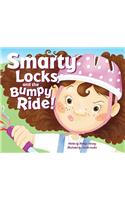 Smarty Locks and the Bumpy Ride!