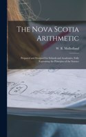 The Nova Scotia Arithmetic [microform]