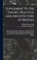 Supplement to the Theory, Practice, and Architecture of Bridges