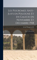 Les pogromes anti-Juifs en Pologne et en Galicie en novembre et décembre 1918