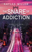 Snare of Addiction