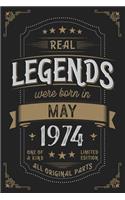 Real Legendes were born in May 1974: Vintage Birthday Notebook - Great Individual Gift for Writing Notes, Scribble and Reminders lined 6x9 Inch 100 Pages