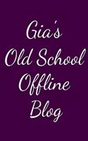 Gia's Old School Offline Blog: Notebook / Journal / Diary - 6 x 9 inches (15,24 x 22,86 cm), 150 pages.