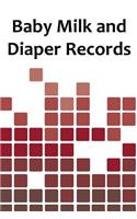 Baby Milk And Diaper Records