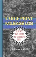 Mileage Log Large Print