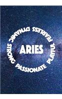 Aries Passionate Playful Fearless Dynamic Strong
