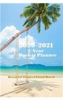 2020-2021 Beautiful Tropical Island Beach 2-Year Pocket Planner