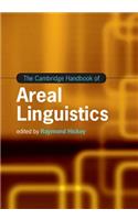 Cambridge Handbook of Areal Linguistics