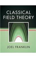 Classical Field Theory