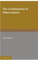 The Combination of Observations