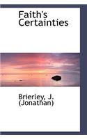 Faith's Certainties