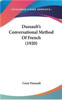 Dussault's Conversational Method of French (1920)