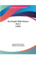 People's Bible History Part 2 (1896)