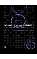 Schools at the Centre