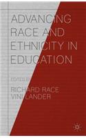 Advancing Race and Ethnicity in Education