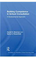 Building Competence in School Consultation