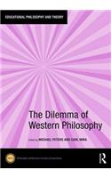 The Dilemma of Western Philosophy