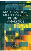 Mathematical Modeling for Business Analytics