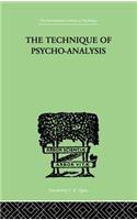 The Technique Of Psycho-Analysis