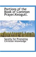 Portions of the Book of Common Prayer.Kwagutl.