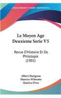 Moyen Age Deuxieme Serie V5