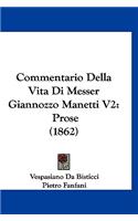Commentario Della Vita Di Messer Giannozzo Manetti V2