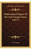 Mathematical Papers Of The Late George Green (1871)