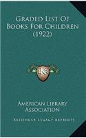 Graded List of Books for Children (1922)