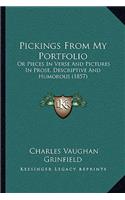 Pickings From My Portfolio