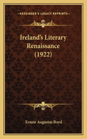 Ireland's Literary Renaissance (1922)